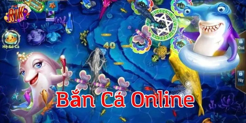 Top tựa game Bắn Cá Online hot nhất hiện nay