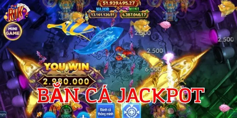 Vũ khí siêu cấp Bắn Cá Jackpot